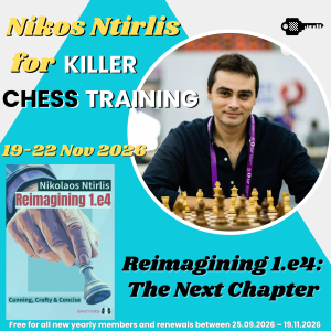 CAMP Nikos Ntirlis - Reimagining 1.e4 — The Next Chapter